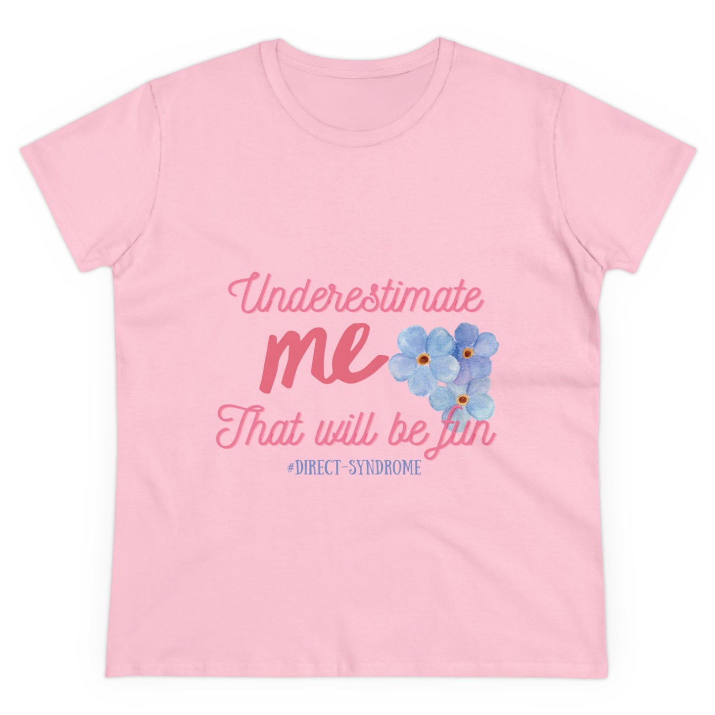 Our Southern Sass Collection © - "Underestimate Me Tee"