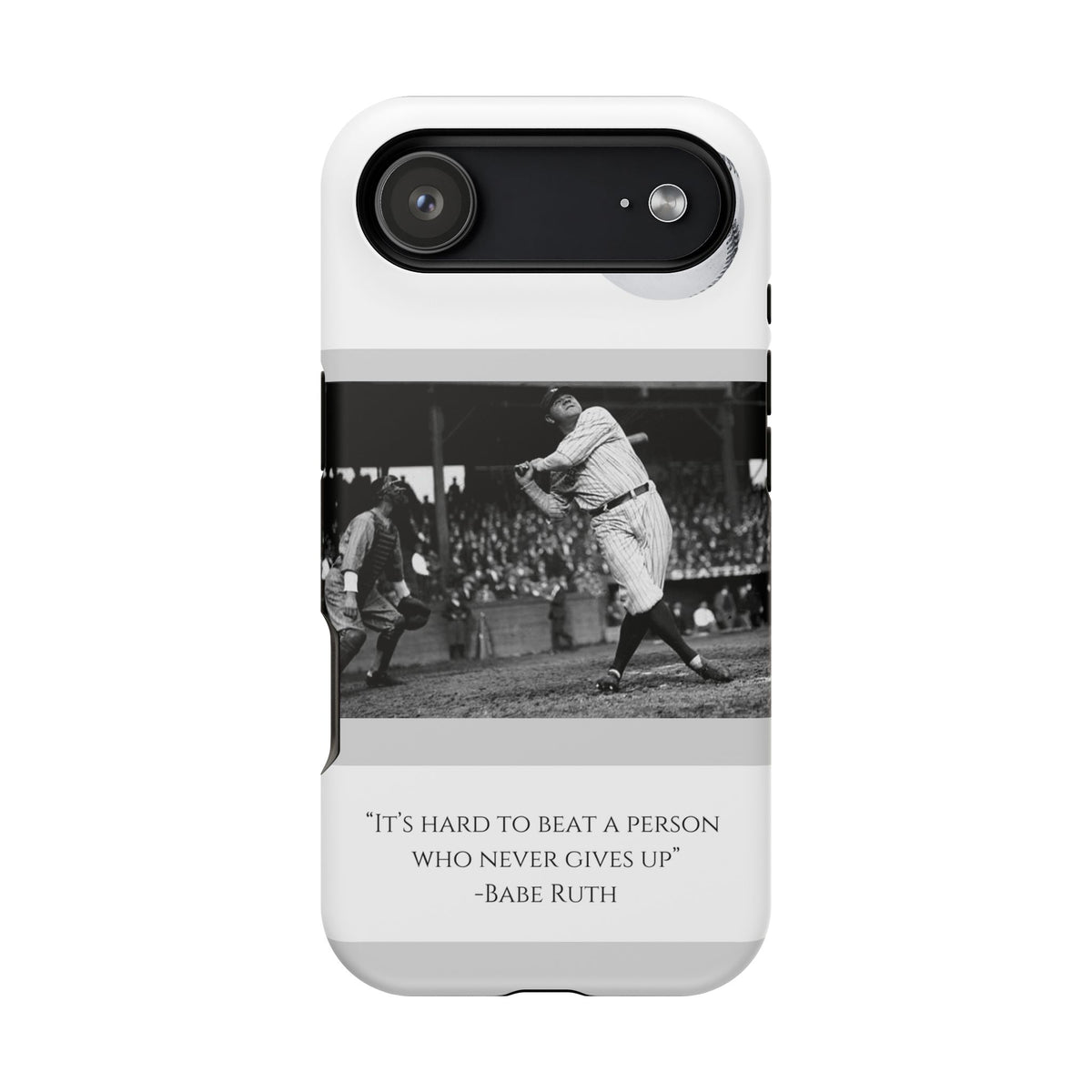Babe Ruth Baseball Quote Phone Case — Magnetic Impact-Resistant Cover