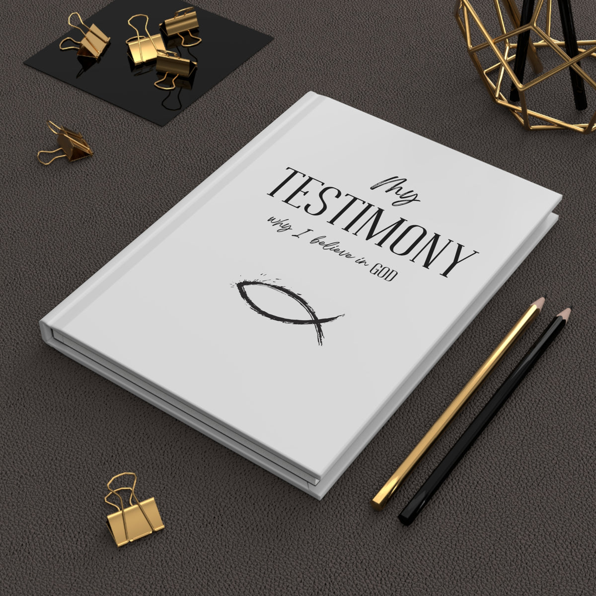 Testimony Journal Hardcover — "My Testimony: Why I Believe in God" Christian lined Notebook